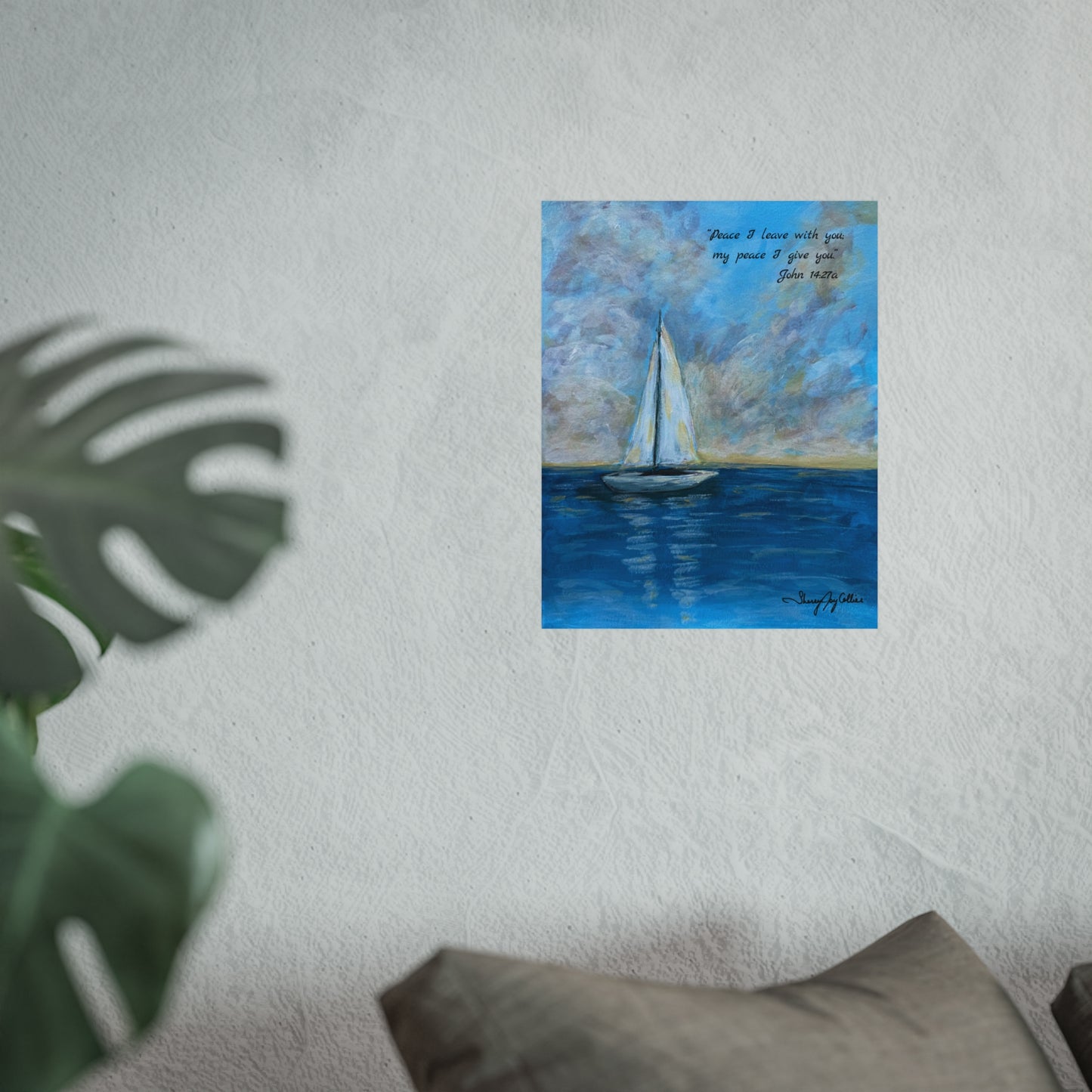 Serene Sailboat Fine Art Poster — "Peace I leave with you, my peace I give you" (John 14:27)