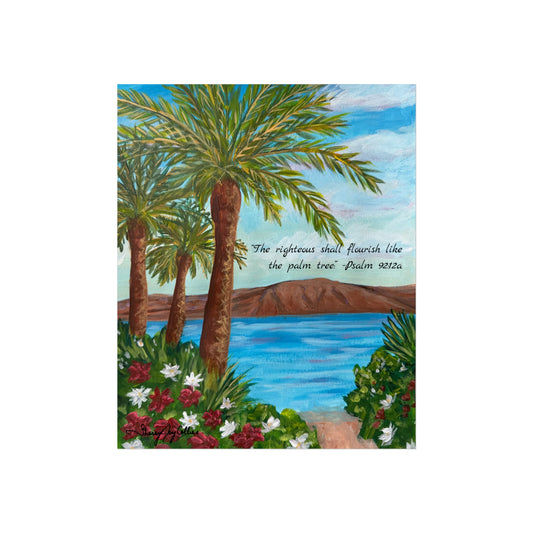 Palm Tree Bible Verse Fine Art Poster — "The righteous shall flourish like the palm tree" (Psalm 92:12)