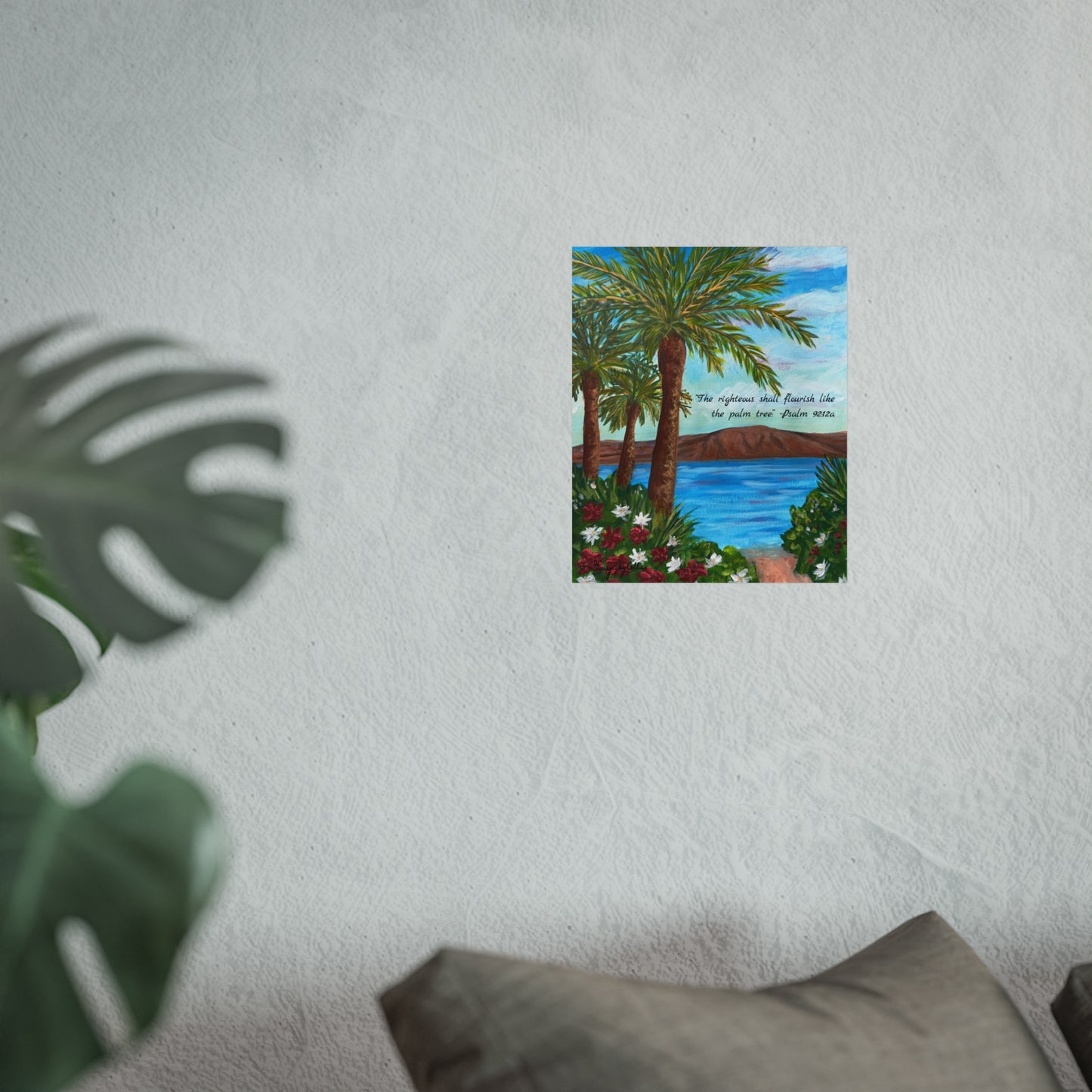 Palm Tree Bible Verse Fine Art Poster — "The righteous shall flourish like the palm tree" (Psalm 92:12)