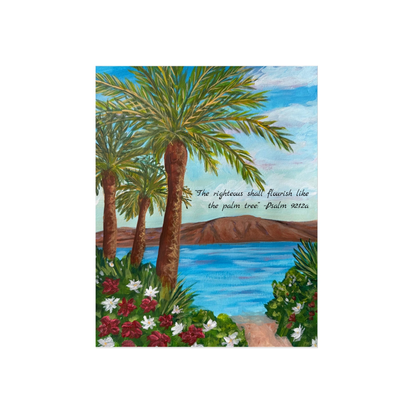 Palm Tree Bible Verse Fine Art Poster — "The righteous shall flourish like the palm tree" (Psalm 92:12)