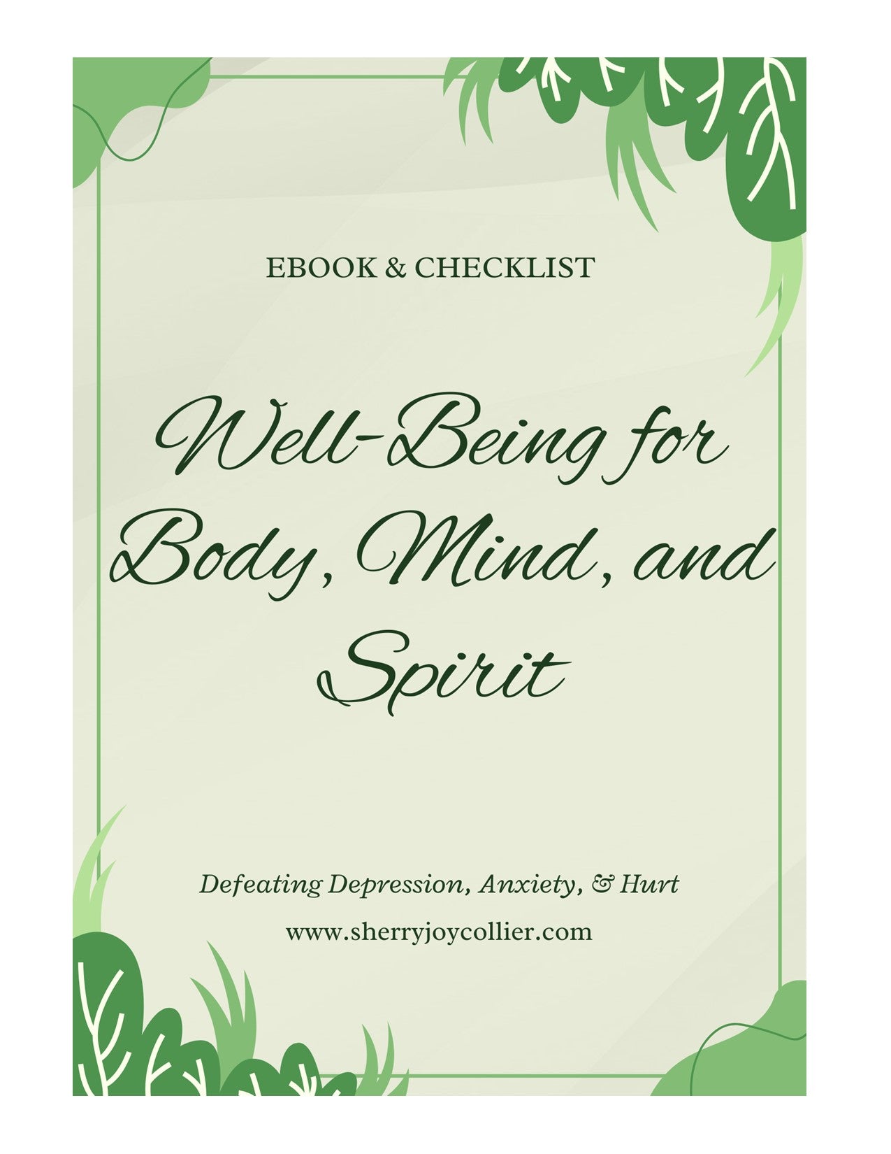 Well-Being for Body, Mind, and Spirit E-book & Daily Checklist